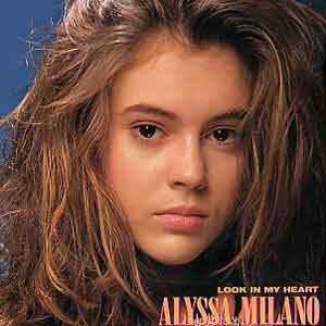 Alyssa Milano / Look In My Heart