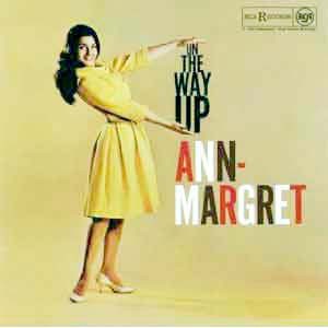 Ann Margret / On The Way Up