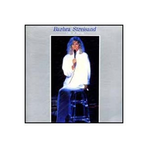 Barbra Streisand(바브라 스트라이샌드) / Live At Forum