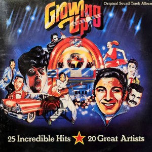 Growing Up [1979] - 25 Incredible Hits, 20 Great Artists