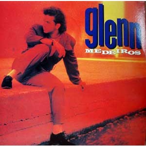 Glenn Medeiros / Cracked Up/She Ain't Worth It