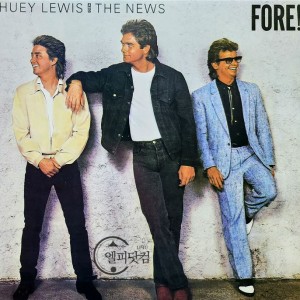 Huey Lewis & The News / Fore!