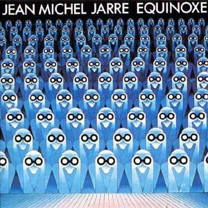 Jean Michel Jarre /  Equinoxe
