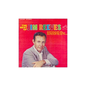 Jim Reeves / The Best Of Jim Reeves