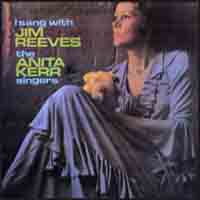 Anita Kerr Singers / I Sang With Jim Reeves