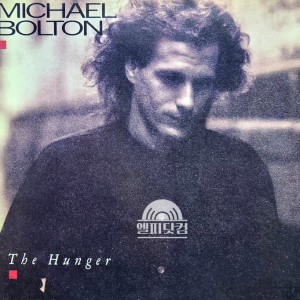 Michael Bolton / The Hunger