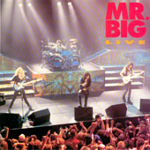 Mr. Big / Live - Kicking & Screaming