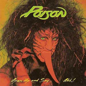 Poison / Open Up And Say... Ahh!(오아시스)