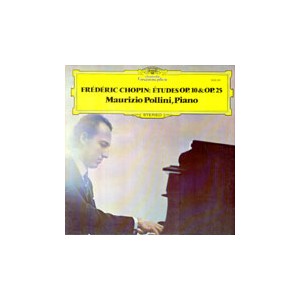 Maurizio Pollini / Chopin: Etudes Op.10 & Op.25