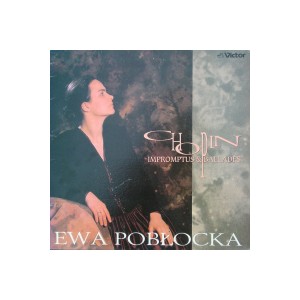 Ewa Poblocka/Chopin/Impromptus & Ballades/KK2124