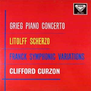 Clifford Curzon / Grieg/Franck/Litolff