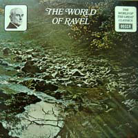 The World Of The Great Classics: The World Of Ravel