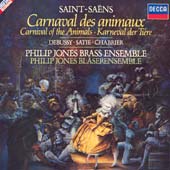 Philip Jones / Saint-Saens: Carnival Of The Animals/Debussy/Satie/Chabrier
