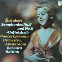 Bernard Haitink / Schubert: Symphony No.5, No.8 "Unfinished"