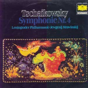 Jewgenij Mrawinskij / Tchaikovsky: Symphonie Nr.4