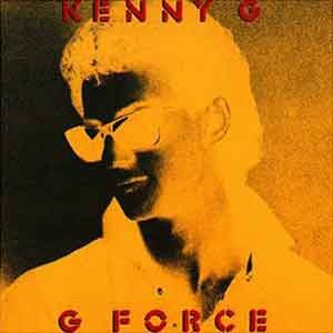 Kenny G / G Force