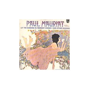 Paul Mauriat Orchestra / Isadora (Let The Sunshine In/Midnight Cowboy)