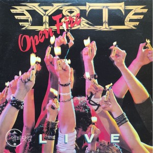 Y&T(와이앤티) / Open Fire (Live)