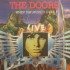 The Doors / When The Music's Over