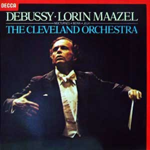Lorin Maazel /  Debussy: Nocturnes, Iberia, Jeux