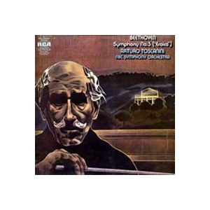 Arturo Toscanini / Beethoven: Symphony No.3