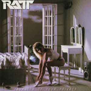 RATT /  Invasion of Your Privacy