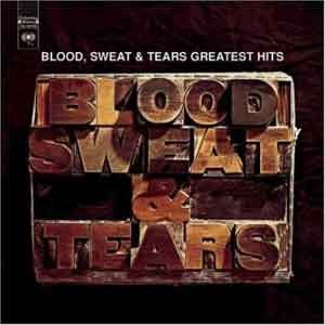 Blood, Sweat & Tears / Greatest Hits