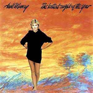 Anne Murray / The Hottest Night of the Year