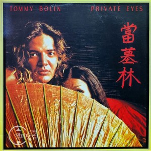 Tommy Bolin / Private Eyes