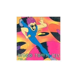 Disco Town Mix Vol.06