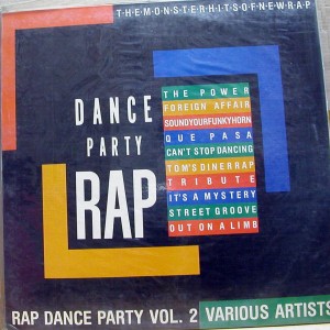 Rap Dance Party Vol 2 / The Power, Tom's Diner Rap