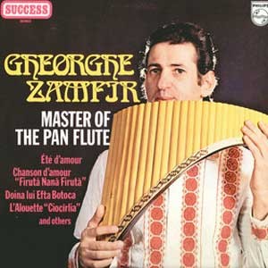 Gheorghe Zamfir   / Master Of The Pan Flute