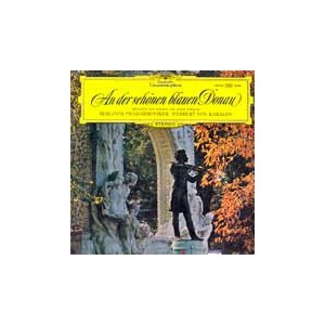 Herbert Von Karajan(헤르베르트 폰 카라얀) / Strauss: An Der Schonen Blauen Donau 아름답고 푸른 도나우