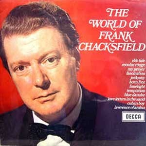Frank Chacksfield   /  The World Of Frank Chacksfield