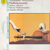 Nathan Milstein, Claudio Abbado /  Tchaikovsky - Mendelssohn: Violinkonzerte