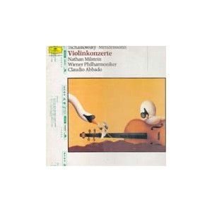 Nathan Milstein, Claudio Abbado /  Tchaikovsky - Mendelssohn: Violinkonzerte