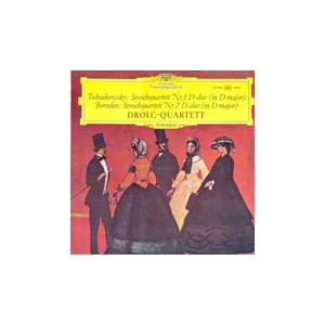 Drolc-Quartett /  Tchaikovsky - Borodin: Streichquartett