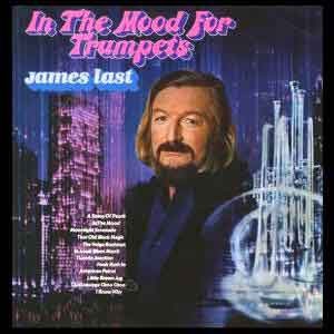 JAMES LAST /   In The Mood For Trumpets