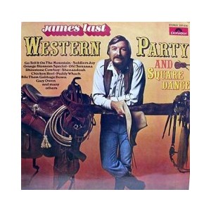 JAMES LAST /  WESTERN PARTY AND SQUARE DANCE