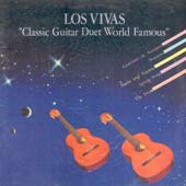 Los Vivas /  Classic Guitar Duet World Famous