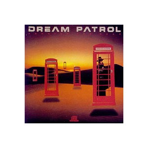 Dream Patrol /  Phoning The Czar