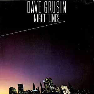 Dave Grusin / Night-Lines