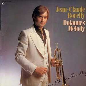 Jean-Claude Borelly /  Dolannes Melody