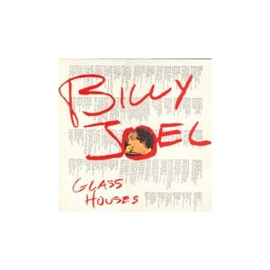 Billy Joel /  Glass Houses