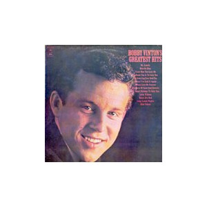 Bobby Vinton  / Bobby Vinton's Greatest Hits