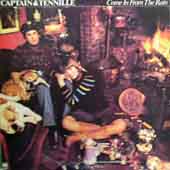 Captain & Tennille  /  Come In From The Rain