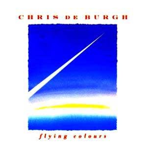 Chris De Burgh  / Flying Colours
