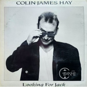 Colin James Hay (콜린 제임스 헤이) / Looking for Jack