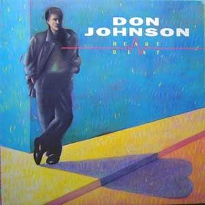 Don Johnson /   Heartbeat
