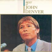 John Denver / Best Of John Denver